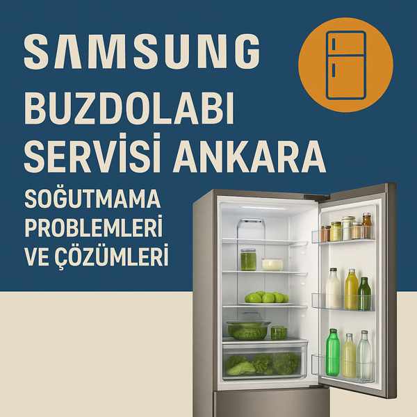 Samsung Buzdolabı Servisi Ankara