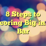 8 Steps to Scoring Big in a Bar