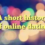 A short history of online dating