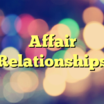 Affair Relationships