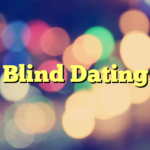 Blind Dating