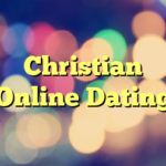 Christian Online Dating