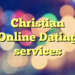 Christian Online Dating services