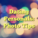 Dating Personals: Photo Tips