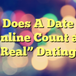 Does A Date Online Count as “Real” Dating?