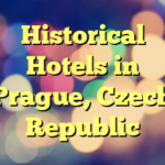 Historical Hotels in Prague, Czech Republic