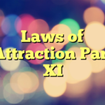 Laws of Attraction Part XI