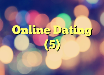 Online Dating (5)