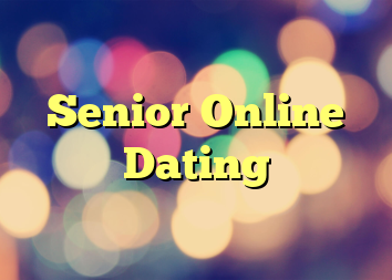 Senior Online Dating