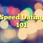 Speed Dating 101