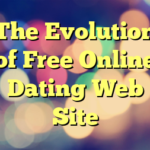 The Evolution of Free Online Dating Web Site