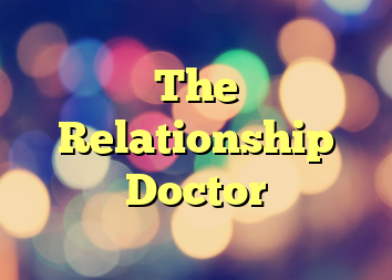 The Relationship Doctor