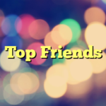 Top Friends