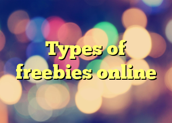 Types of freebies online