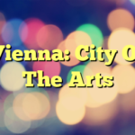 Vienna: City Of The Arts