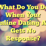 What Do You Do When Your Online Dating Ad Gets No Response?