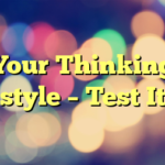 Your Thinking style – Test It