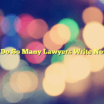 Why Do So Many Lawyers Write Novels?